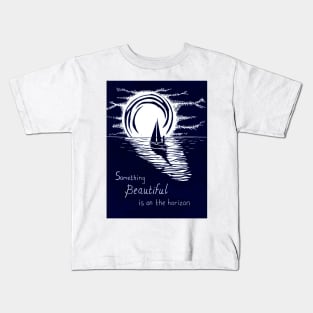 Something Beautiful is on The Horizon, Inspirational Linocut Kids T-Shirt